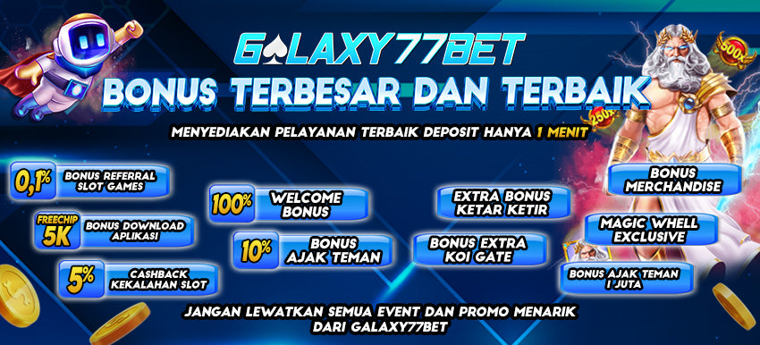 GALAXY77BET : Games Online Ternama No.1 di indonesia 2024 !